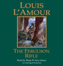 The Ferguson Rifle by Louis L'Amour Paperback Book