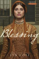 Blessing by Lyn Cote Paperback Book