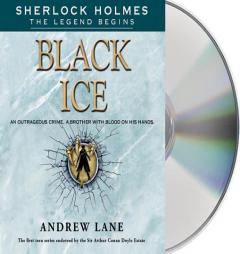 Black Ice (Sherlock Holmes: the Legend Begins) by Andrew Lane Paperback Book