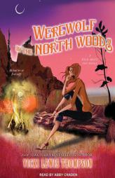 Werewolf in the North Woods (Wild About You) by Vicki Lewis Thompson Paperback Book