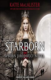 Starborn (Born Prophecy) by Katie MacAlister Paperback Book