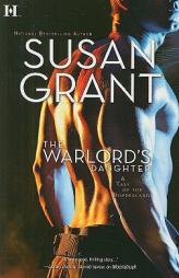 The Warlord's Daughter by Susan Grant Paperback Book