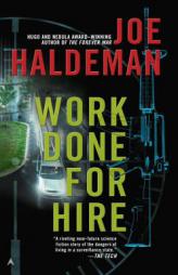 Work Done for Hire by Joe Haldeman Paperback Book
