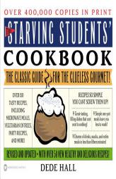 The Starving Students' Cookbook by Dede Hall Paperback Book