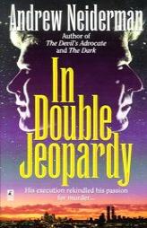 In Double Jeopardy by Andrew Neiderman Paperback Book