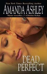 Dead Perfect by Amanda Ashley Paperback Book