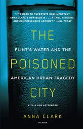 Poisoned City by Anna Clark Paperback Book