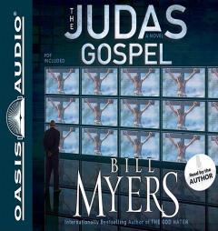 The Judas Gospel by Bill Myers Paperback Book