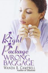 Right Package, Wrong Baggage by Wanda B. Campbell Paperback Book