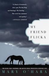 My Friend Flicka by Mary O'Hara Paperback Book