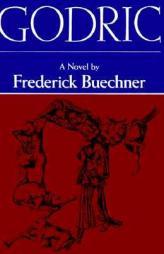Godric by Frederick Buechner Paperback Book
