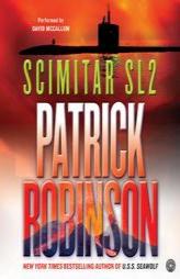 Scimitar SL-2 (Robinson, Patrick) by Patrick Robinson Paperback Book
