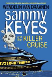 Sammy Keyes and the Killer Cruise by Wendelin Van Draanen Paperback Book