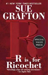 R is for Ricochet (A Kinsey Millhone Novel) by Sue Grafton Paperback Book