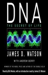 DNA: The Secret of Life by James D. Watson Paperback Book