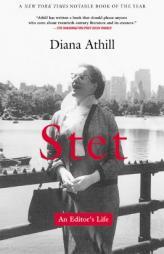 Stet: An Editor's Life by Diana Athill Paperback Book
