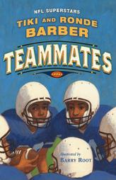 Teammates by Tiki Barber Paperback Book