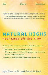 Natural Highs by Hyla Cass Paperback Book