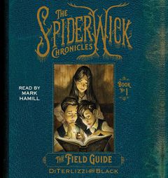 The Field Guide (The Spiderwick Chronicles, 1) by Holly Black Paperback Book