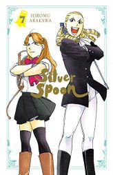 Silver Spoon, Vol. 7 by Hiromu Arakawa Paperback Book