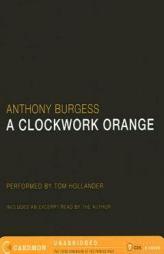 A Clockwork Orange by Anthony Burgess Paperback Book
