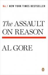 The Assault on Reason by Albert Gore Paperback Book