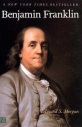 Benjamin Franklin (Yale Nota Bene) by Edmund S. Morgan Paperback Book