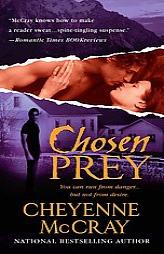 Chosen Prey by Cheyenne McCray Paperback Book