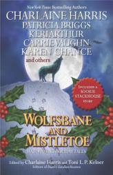 Wolfsbane and Mistletoe by Charlaine Harris Paperback Book