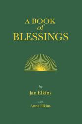 A Book of Blessings by Jan Elkins Paperback Book