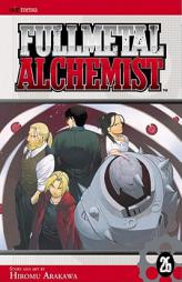 Fullmetal Alchemist, Vol. 26 (Fullmetal Alchemist) by Hiromu Arakawa Paperback Book