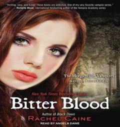 Bitter Blood (Morganville Vampires) by Rachel Caine Paperback Book