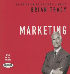 Marketing: The Brian Tracy Success Library by Brian Tracy Paperback Book
