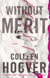 Without Merit by Colleen Hoover Paperback Book