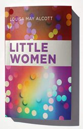 Little Women (Z Lit Classics) by Louisa May Alcott Paperback Book