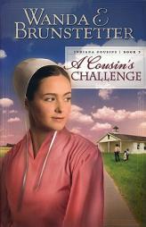 A Cousin's Challenge (Indiana Cousins) by Wanda E. Brunstetter Paperback Book