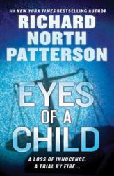 Eyes of a Child by Richard North Patterson Paperback Book