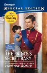 The Prince's Secret Baby (Harlequin Special Edition) by Christine Rimmer Paperback Book