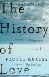 The History of Love by Nicole Krauss Paperback Book