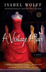 A Vintage Affair by Isabel Wolff Paperback Book