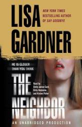 The Neighbor by Lisa Gardner Paperback Book