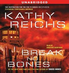 Break No Bones by Kathy Reichs Paperback Book