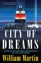 City of Dreams by William Martin Paperback Book