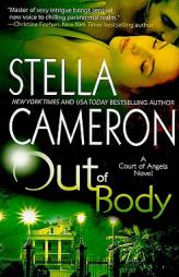 Out of Body by Stella Cameron Paperback Book