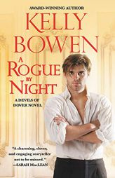 A Rogue by Night by Kelly Bowen Paperback Book