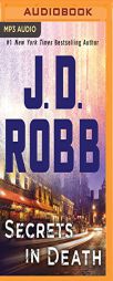 Secrets in Death (In Death Series) by J. D. Robb Paperback Book