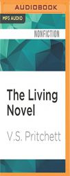 The Living Novel by V. S. Pritchett Paperback Book