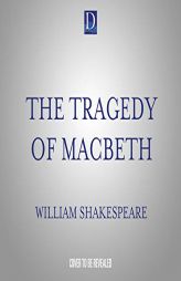 The Tragedy of Macbeth by William Shakespeare Paperback Book