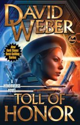 Toll of Honor by David Weber Paperback Book