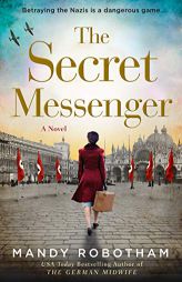 The Secret Messenger by Mandy Robotham Paperback Book